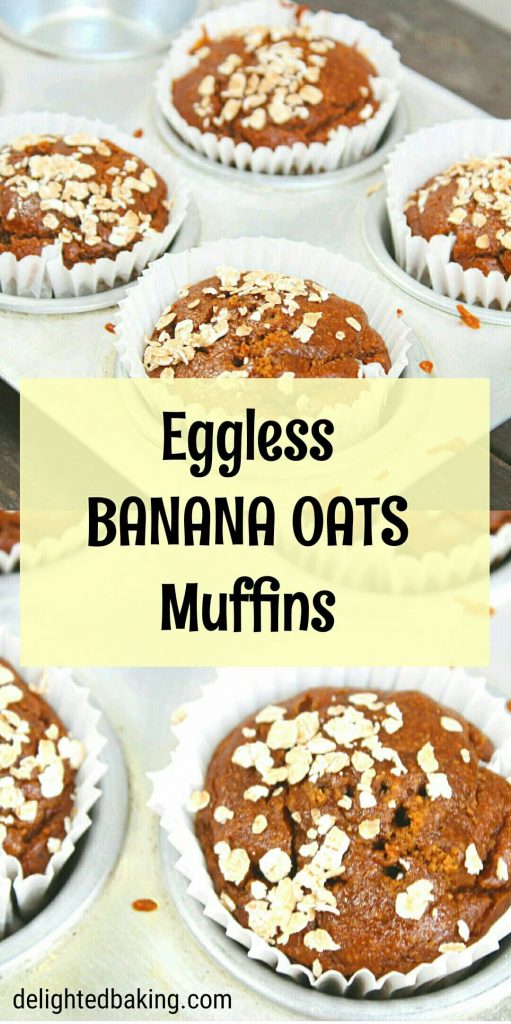 Eggless Banana Oats Muffins : Easy and healthy eggless banana oats muffins recipe