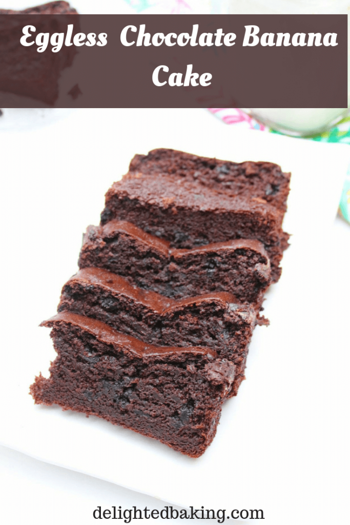 Eggless Chocolate Banana Cake - Soft, moist and one of the tastiest banana chocolate desserts. Grab a slice of this chocolate banana cake with a cup of hot tea or coffee and you are sorted!